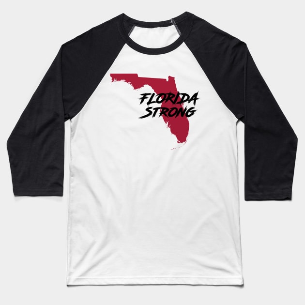 Florida Strong Baseball T-Shirt by C_wilder